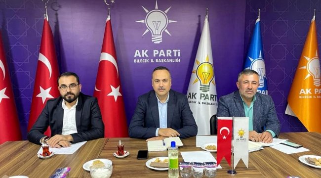 İl Koordinatörü Karagöz Bilecik ilçe başkanları toplantısına katıldı