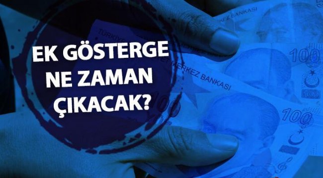 SON DAKİKA | 3600 ek gösterge ne zaman çıkacak, kimleri kapsayacak? İşte ek gösterge son durum!