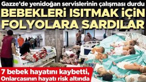 Bebeklerin suçu ne! Gazze’nin kuzeyinde hastane kalmadı