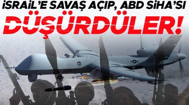 İsrail'e savaş ilan edip, ABD SİHA'sı düşürdüler! Husiler Ortadoğu'daki denklemi değiştirebilir mi?