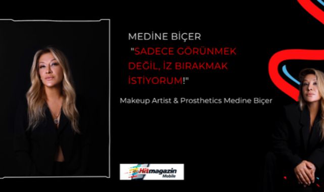 Medine Biçer' "Sadece Görünmek Değil, İz Bırakmak İstiyorum!"