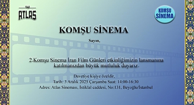 Komşu Sinema İran Etkinliği Atlas Sineması’nda Başlıyor